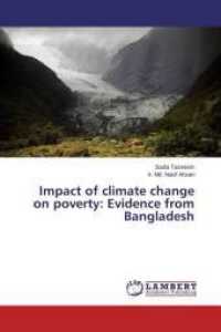 Impact of climate change on poverty: Evidence from Bangladesh （2014. 124 S. 220 mm）