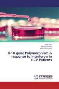Il-10 gene Polymorphism & response to interferon in HCV Patients （2015. 144 S. 220 mm）