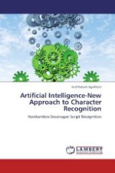 Artificial Intelligence-New Approach to Character Recognition : Handwritten Devanagari Script Recognition （2012. 80 S. 220 mm）