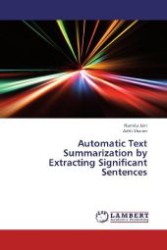 Automatic Text Summarization by Extracting Significant Sentences （2013. 92 S. 220 mm）