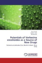 Potentials of Verbesina encelioides as a Source of New Drugs : Verbesina encelioides (Cav.) Benth. & Hook. Fil ex Gray （2012. 116 S. 220 mm）