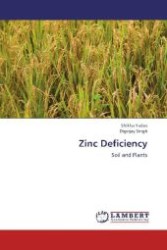 Zinc Deficiency : Soil and Plants （2012. 184 S. 220 mm）