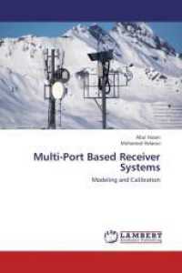 Multi-Port Based Receiver Systems : Modeling and Calibration （2012. 108 S. 220 mm）