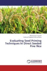 Evaluating Seed Priming Techniques In Direct Seeded Fine Rice （2012. 144 S. 220 mm）