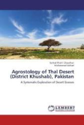 Agrostology of Thal Desert (District Khushab), Pakistan : A Systematic Exploration of Desert Grasses （2012. 172 S. 220 mm）