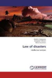 Law of disasters : intellectual analysis （2012. 52 S. 220 mm）