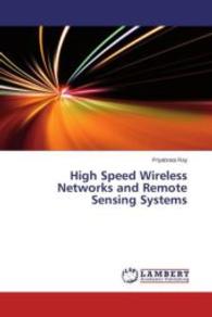 High Speed Wireless Networks and Remote Sensing Systems （2013. 104 S. 220 mm）