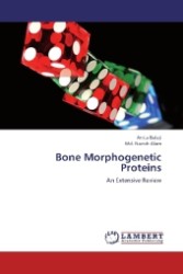 Bone Morphogenetic Proteins : An Extensive Review （2012. 68 S. 220 mm）