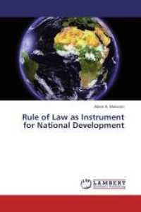 Rule of Law as Instrument for National Development （2012. 80 S. 220 mm）