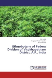 Ethnobotany of Paderu Division of Visakhapatnam District, A.P., India （2012. 604 S. 220 mm）