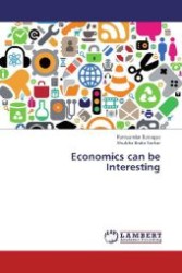 Economics can be Interesting （2012. 152 S. 220 mm）