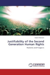 Justifiability of the Second Generation Human Rights : Problems and Prospects （2013. 76 S. 220 mm）