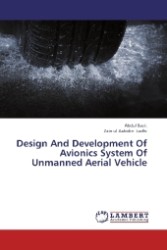 Design And Development Of Avionics System Of Unmanned Aerial Vehicle （2012. 172 S. 220 mm）