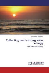 Collecting and storing solar energy : Solar Pond Technology （2013. 176 S. 220 mm）