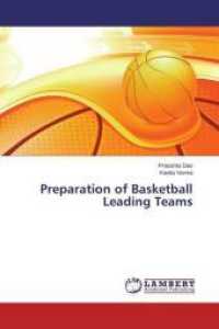 Preparation of Basketball Leading Teams （2015. 160 S. 220 mm）