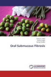 Oral Submucous Fibrosis （2013. 144 S. 220 mm）