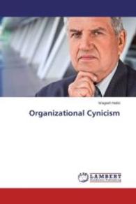 Organizational Cynicism （2015. 140 S. 220 mm）