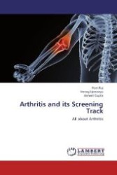Arthritis and its Screening Track : All about Arthritis （2013. 68 S. 220 mm）