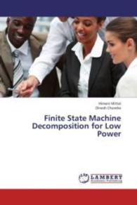 Finite State Machine Decomposition for Low Power （2013. 96 S. 220 mm）