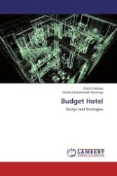 Budget Hotel : Design and Strategies （2013. 52 S. 220 mm）
