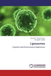 Liposomes : Properties and Pharmaceutical Applications （2013. 96 S. 220 mm）