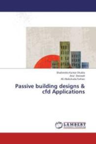 Passive building designs & cfd Applications （2013. 68 S. 220 mm）