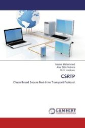 CSRTP : Chaos Based Secure Real-time Transport Protocol （2013. 76 S. 220 mm）