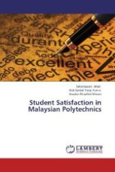 Student Satisfaction in Malaysian Polytechnics （2013. 212 S. 220 mm）