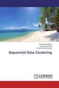 Sequential Data Clustering （2015. 96 S. 220 mm）