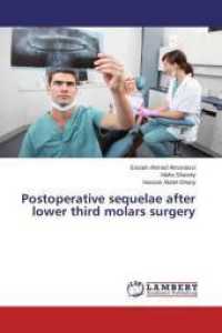 Postoperative sequelae after lower third molars surgery （2015. 120 S. 220 mm）
