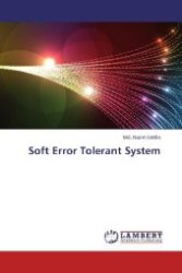 Soft Error Tolerant System （2013. 72 S. 220 mm）