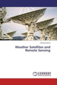 Weather Satellites and Remote Sensing （2013. 68 S. 220 mm）