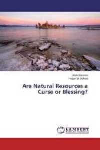 Are Natural Resources a Curse or Blessing? （2015. 72 S. 220 mm）