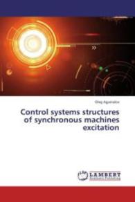 Control systems structures of synchronous machines excitation （2013. 184 S. 220 mm）