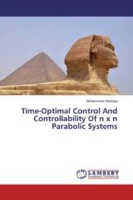 Time-Optimal Control And Controllability Of n x n Parabolic Systems （2015. 88 S. 220 mm）