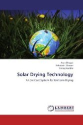 Solar Drying Technology : A Low Cost System for Uniform Drying （2013. 108 S. 220 mm）