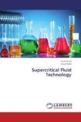 Supercritical Fluid Technology （2013. 96 S. 220 mm）
