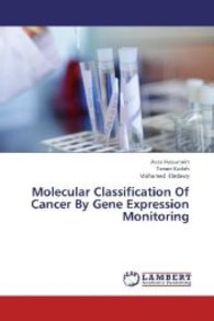 Molecular Classification Of Cancer By Gene Expression Monitoring （2013. 96 S. 220 mm）