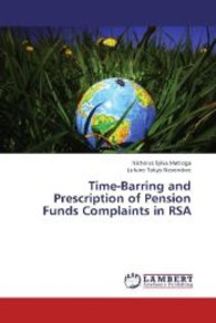 Time-Barring and Prescription of Pension Funds Complaints in RSA （2013. 88 S. 220 mm）