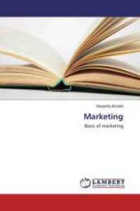 Marketing : Basic of marketing （2015. 292 S. 220 mm）