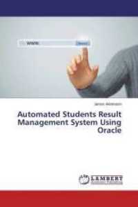 Automated Students Result Management System Using Oracle （2015. 132 S. 220 mm）