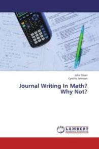 Journal Writing In Math? Why Not? （2013. 80 S. 220 mm）