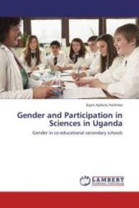 Gender and Participation in Sciences in Uganda : Gender in co-educational secondary schools （2013. 132 S. 220 mm）