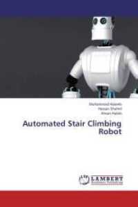 Automated Stair Climbing Robot （2013. 76 S. 220 mm）