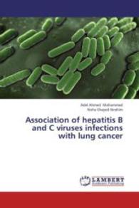 Association of hepatitis B and C viruses infections with lung cancer （2013. 264 S. 220 mm）