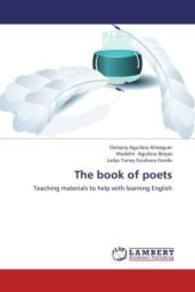 The book of poets : Teaching materials to help with learning English （2013. 244 S. 220 mm）