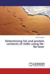 Determining fat and protein contents of milks using He-Ne laser （2013. 60 S. 220 mm）