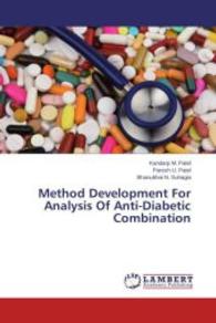 Method Development For Analysis Of Anti-Diabetic Combination （2013. 64 S. 220 mm）