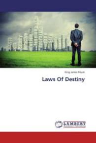 Laws Of Destiny （2013. 272 S. 220 mm）