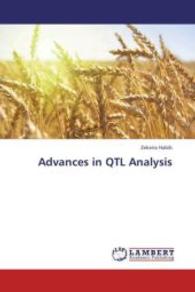 Advances in QTL Analysis （2013. 88 S. 220 mm）